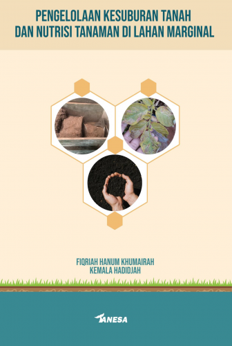 Pengelolaan Kesuburan Tanah dan Nutrisi Tanaman